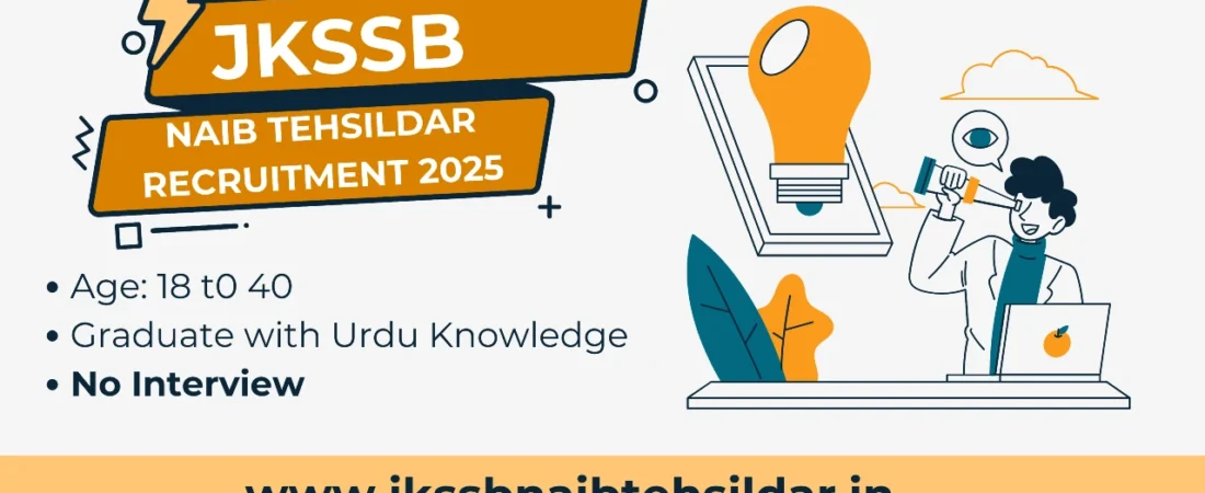 JKSSB Naib Tehsildar Recruitment 2025 : Apply for 75 Posts
