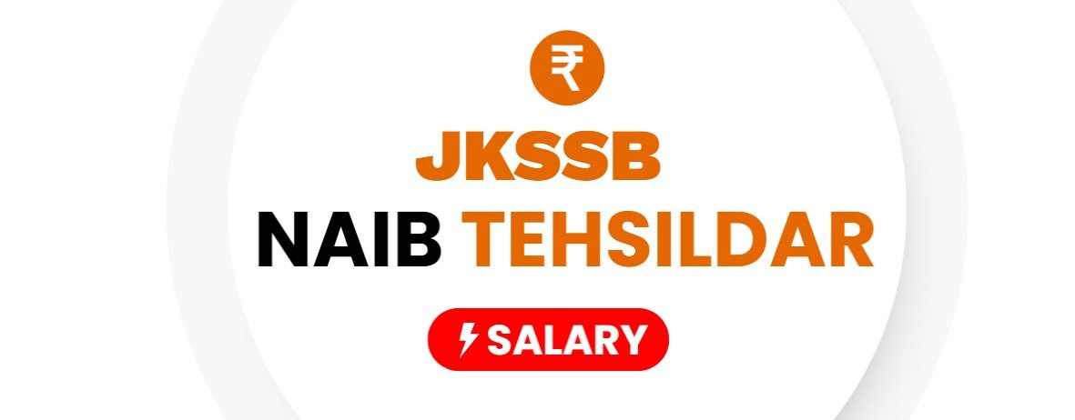 JKSSB Naib Tehsildar Salary